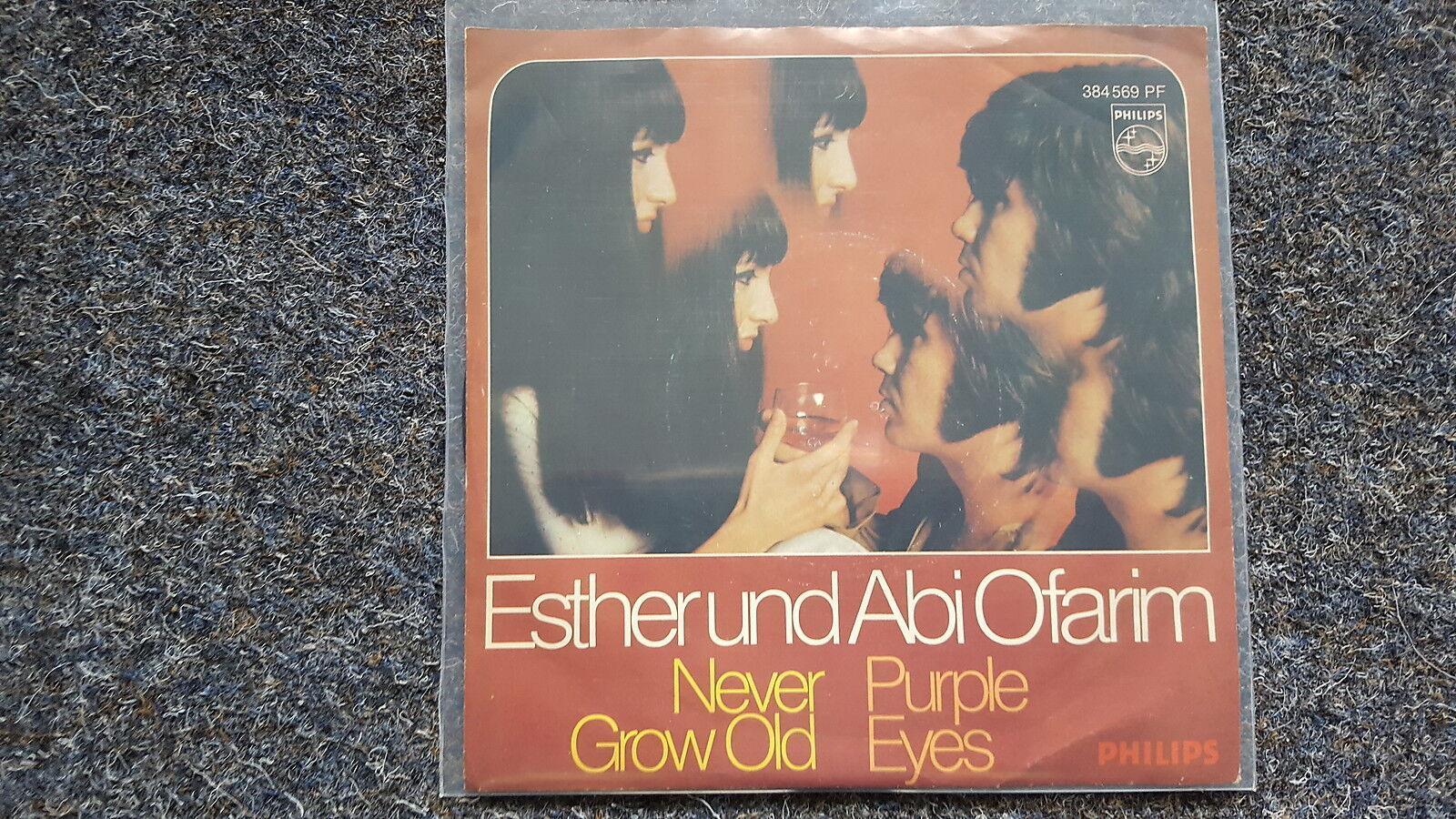 7"" Single Vinyl Esther & Abi Ofarim - Never grow old GERMANY