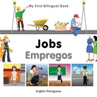 My First Bilingual Book - Jobs (English-Portuguese) | Milet Publishing | Buch