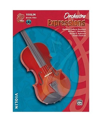 Orchestra Expressions, Book Two Student Edition: Violin, Book & Online Audio [Wi