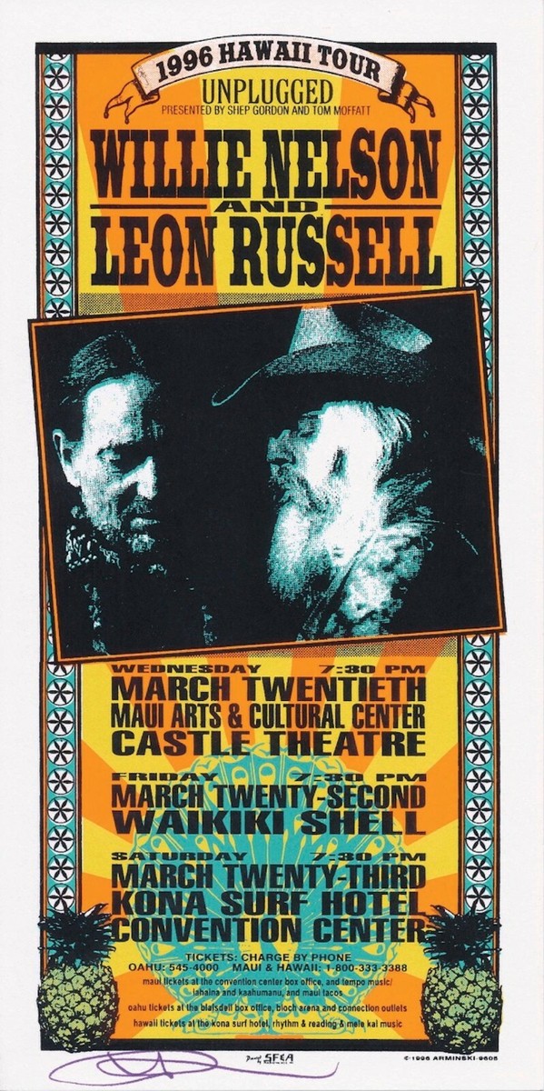 Willie Nelson Leon Russell ポスター ハワイ　レア MINT & SIGNED Willie Nelson Leon Russell 1996 Hawaii Arminski