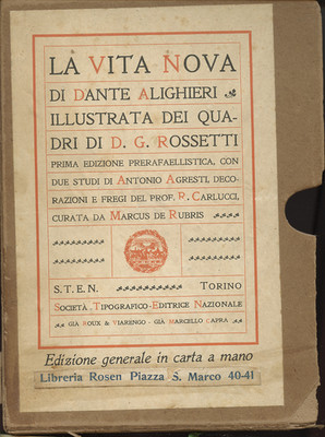 La Vita Nova ill. da Dante Gabriele Rossetti 1^ edizione 1911 preraffaelliti RRR