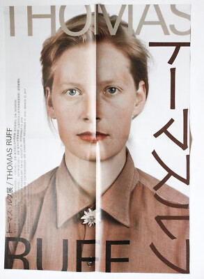 トーマスルフ Thomas Ruff ／ポスター トーマスルフ Thomas Ruff ／ポスター THOMAS RUFF Poster Of