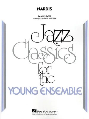 Nardis | Miles Davis | Young Jazz Classics | Partitur + Stimmen | Hal Leonard