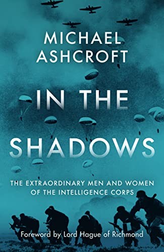 In the Shadows: The extraordinary men and women of the Intelligence Corps - Image 6