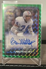 2024 Topps Chrome Green Geometric Bruce Matthews Hof Auto Houston 61/99