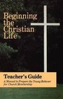 Beginning the Christian Life/Teacher by Russell Krabill (Paperback / softback, 1988)