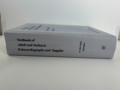 Textbook of Adult and Pediatric Echocardiography and Doppler by Textbook of Adult and Pediatric Echocardiography and Doppler by