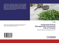 Integrated Disease Management Of Fusarium Wilt Of Cowpea S. J. Sreeja