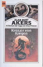 Alan Burt Akers - Krozair von Kregen - Heyne Edition - B+/A-/B+