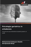 Psicologia Geriatrica In Ortodonzia Deviprasad Nooji