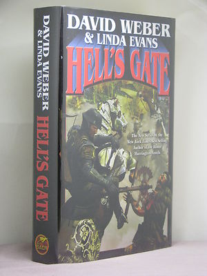 1st, signed by Weber, Multiverse 1: Hell's Gate by David Weber,Linda Evans(2006)