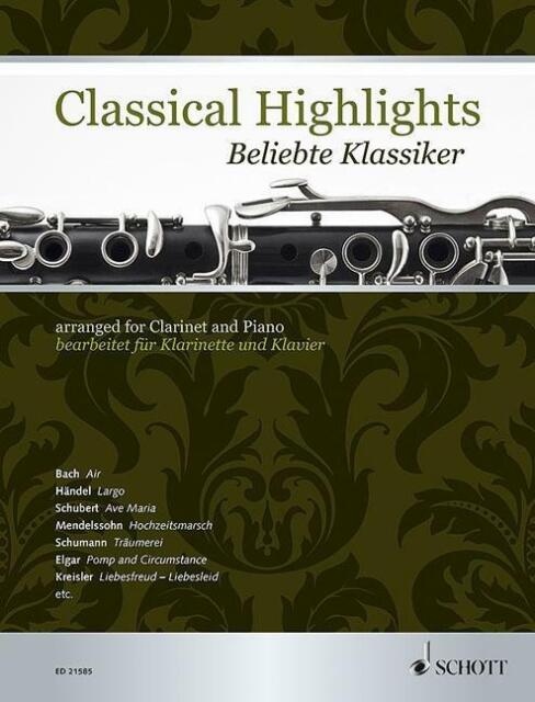 Classical Highlights, Klarinette und Klavier - PORTOFREI VOM MUSIKFACHHÄNDLER!