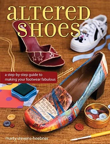 The Altered Shoe Altered Shoe: A Step-By-Step Guide to Revamping - Picture 1 of 1