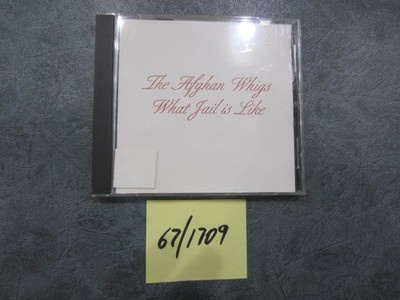 The Afghan Whigs What Jail is Like  CD 7 Tracks. 1994 Sub Pop.