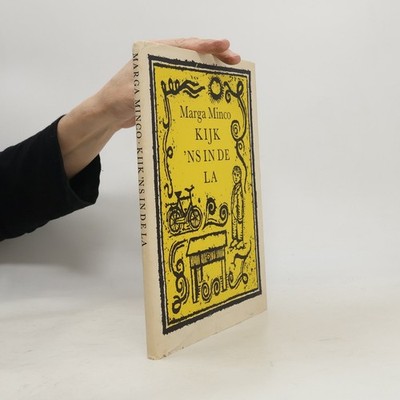 Kijk ´ns in de la  |  Marga Minco