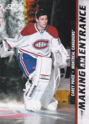 11/12 SCORE..CAREY PRICE..MAKING AN ENTRANCE..# 9..CANADIENS..FREE COMBINED SHIP
