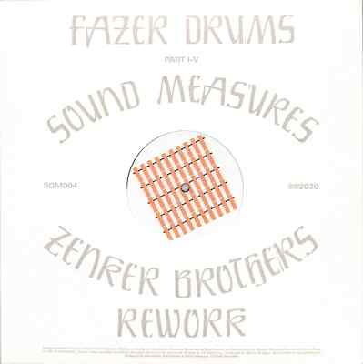 Fazer Drums / SOUND MEASURES (ZENKER BROTHERS REWORK) / Squama / SQM004 / 12 In