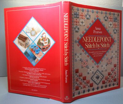 Needlepoint Stitch by Stitch A Complete Course on Needlepoint Hardcover 1987