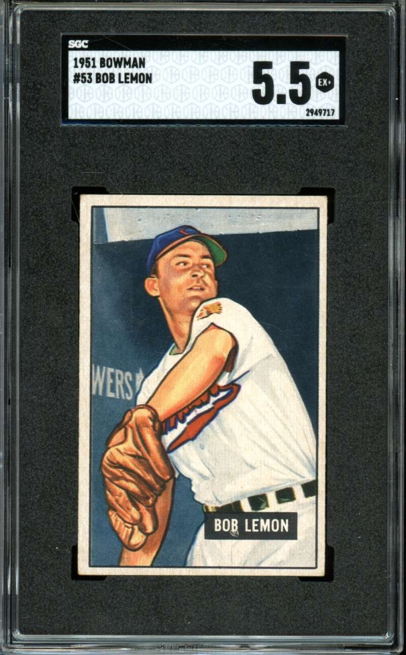 1951 Bowman #53 Bob Lemon Indians HOF SGC 5.5 EX+