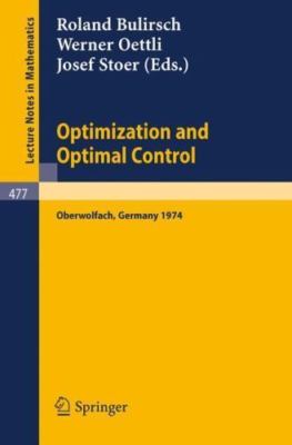 Optimization and Optimal Control: Proceedings of a Conference Held at...