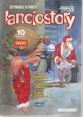 Lanciostory - Year XXVIII No. 51 - Eura Editoriale 2002 - Excellent Condition
