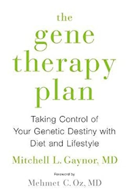 #ad The Gene Therapy Plan : Taking Control of Your Genetic Destiny wi $6.57