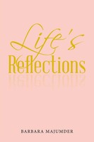 Barbara Majumder | Life's Reflection | Taschenbuch | Englisch (2017) | iUniverse