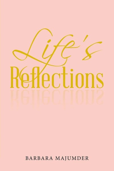 Barbara Majumder | Life's Reflection | Taschenbuch | Englisch (2017) | iUniverse-image