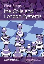 Lakdawala - First Steps - The Colle and London Systems - NEU  NEW - Chess Schach