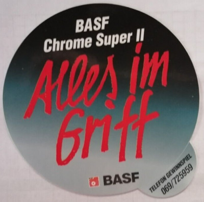 Aufkleber ''BASF Chrome Super II - Alles im Griff'', 10cm