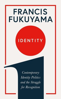 Identity Francis Fukuyama