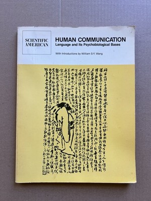 Scientific American Human Communication Language Psychobiological Bases 1982