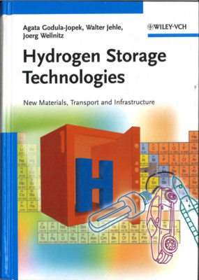Hydrogen Storage Technologies von Godula-Jopek, Jehle & Wellnitz (2012,gebunden)
