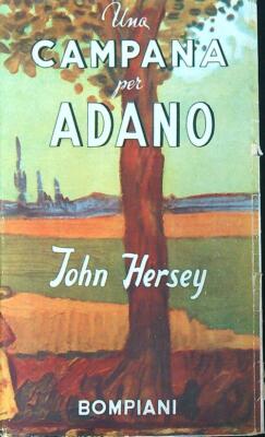 EINE GLOCKE FÜR ADAN HERSEY JOHN BOMPIANI 1946 \ BROSCHÜRE MIT ÜBERZUG