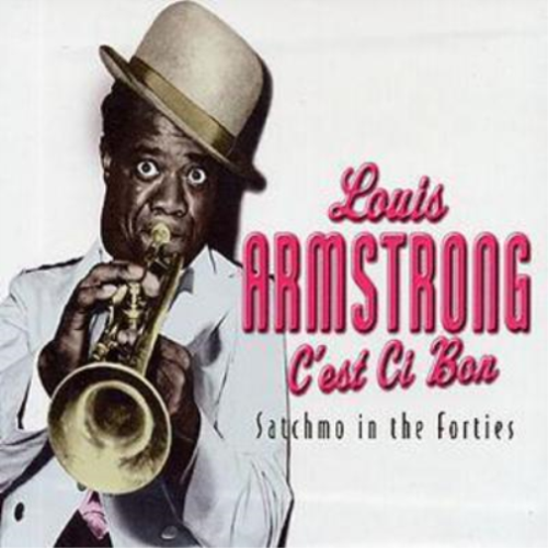 Louis Armstrong C'est Ci Bon: Satchmo in the Forties (CD) Box Set - Afbeelding 1 van 1
