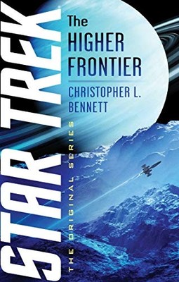 The Higher Frontier (Star Trek: The Original Series) - Paperback / softback NEW