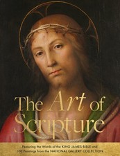 The Art of Scripture: Featuring the Words of the King James Bible and 100