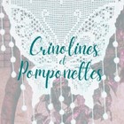 CRINOLINES ET POMPONETTES