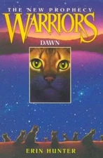 Dawn (Warriors: The New Prophecy, Book 3) - Hardcover By Hunter, Erin - GOOD