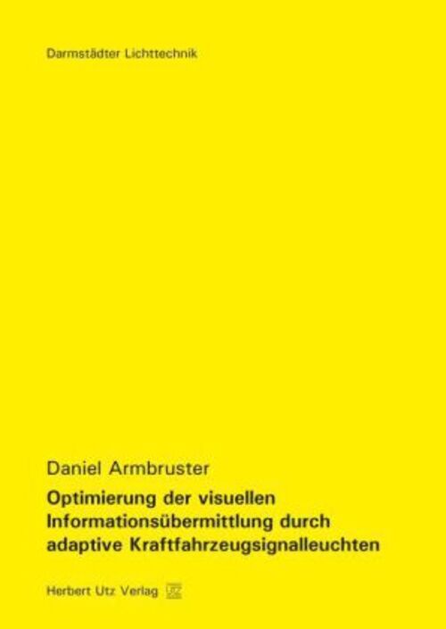 Thumbnail - Optimierung Der Visuellen Informationsübermittlung Durch Adaptive...