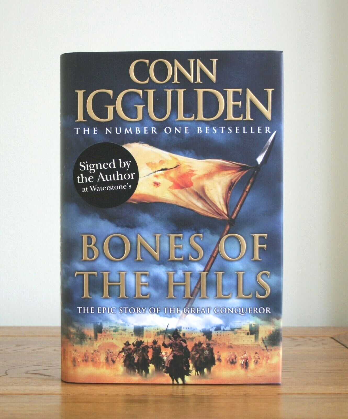 Bones of the Hills by Conn Iggulden (2008 hardcover - 1st) New - Signed