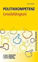 Joachim Detjen / Politikkompetenz UrteilsfäHigkeit9783899748659