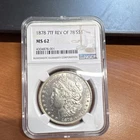 1878 Morgan Silver Dollar NGC MS62 Uncirculated 7TF Rev of 78 $1