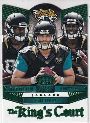 BORTLES/ROBINSON/LEE 2014 Panini Crown Royale TheKing'sCourt Green #KC18 Jaguars