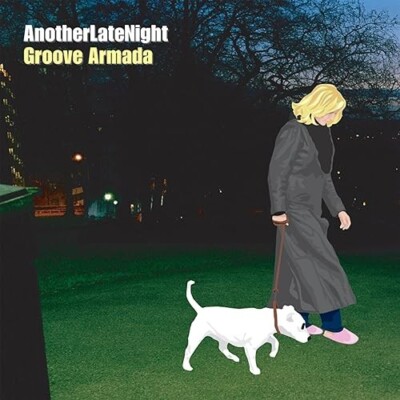 Groove Armada - Another Late Night (2002) CD NEW