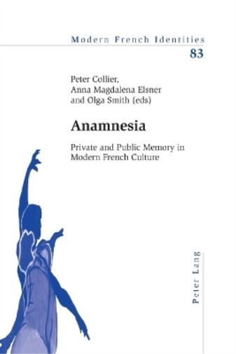 Thumbnail - Anna Elsner Anamnesia (taschenbuch) Modern French Identities