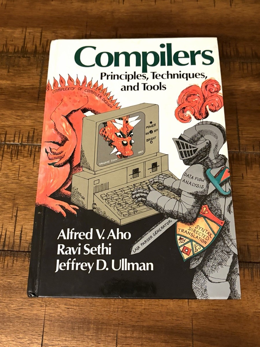 Programming Techniques 【洋書年代物シリーズ】 Compilers: Principles, Techniques, and Tools - Dragon Book Aho