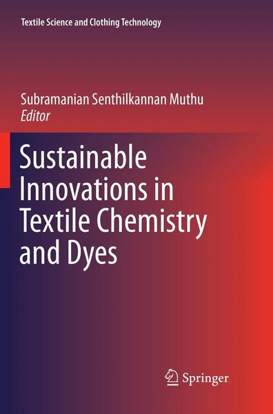 Subramanian Senthilkannan Muthu | Sustainable Innovations In Textile...-image