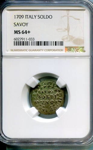 ITALY SOLDO 1709 SAVOY NGC MS 64+ RARE