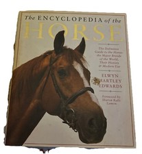 Horse Literature : Encyclopedia of the Horse Elwin Hartley Edward’s